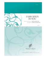 I Saw Jesus In You Octavo (PDF download)