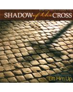 Shadow of the Cross - Music/Easter Drama (MP3 download)