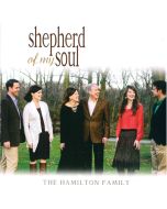 Shepherd of My Soul - Hamilton Family (MP3 download)