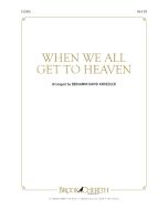 When We All Get To Heaven Octavo (PDF download)