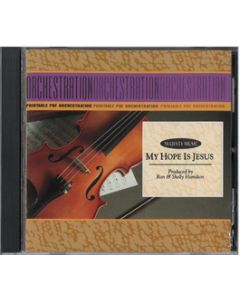 My Hope Is Jesus - Printable Orchestration CD-ROM