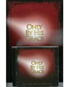 Only by His Grace - Director's Preview Kit (Book/CD)