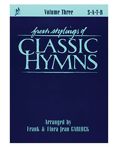 Classic Hymns III - choral book - (Quantity orders must include church name and address.)
