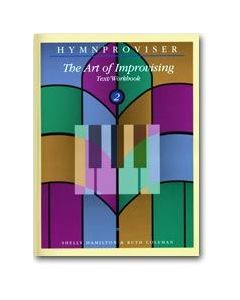 Hymnproviser 2 - The Art of Improvising Text/Workbook Digital Download