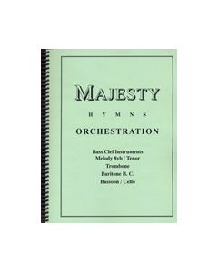Majesty Hymns Orch: C - (Trombone/Baritone B.C., Cello)