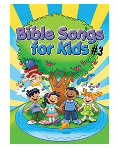 Bible Songs for Kids #3 - choral book