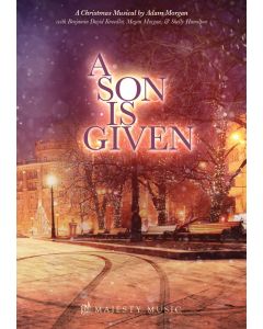 A Son Is Given - Choral Book (with Christmas script)