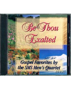 CD Be Thou Exalted (Discontinued)