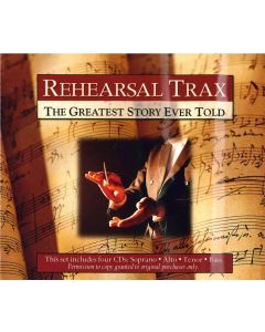 The Greatest Story Ever Told - Rehearsal Trax (Set of 4 CDs)