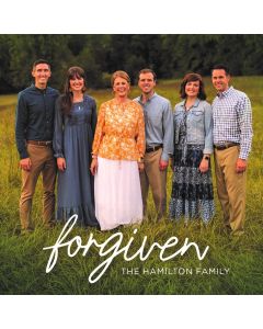 Forgiven-The Hamilton Family (Digital Download)
