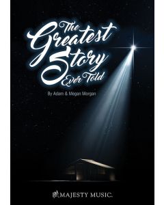 The Greatest Story Ever Told - Choral Book (with Christmas script)