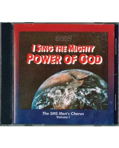 CD I Sing the Mighty Power of God (SMS)