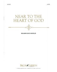 Near to the Heart of God - Choral Octavo