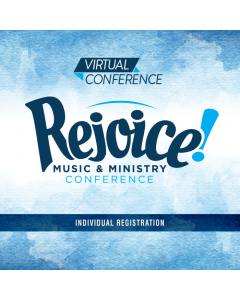 Rejoice! Conference 2021 (Available Now!)