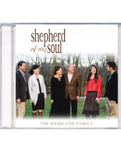 Shepherd of My Soul (Hamilton Family) - CD