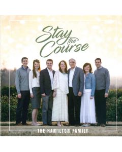 Stay the Course - Hamilton Family (Digital Download)