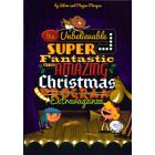 The Unbelievable... Christmas Extravaganza - Director's Kit (Book/CD)