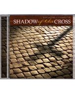 Shadow of the Cross (no drama) - CD