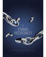I Stand Redeemed - choral book - (Quantity orders must include church name and address.)