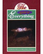 He Gave Everything - Choral Book - (Quantity orders must include church name and address.)