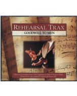 Goodwill to Men - Rehearsal Trax (CD set)