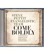 Come Boldly - CD