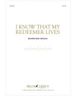 I Know That My Redeemer Lives - Choral Octavo