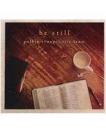 Be Still - 2-CD Set (Galkin Evangelistic Team)